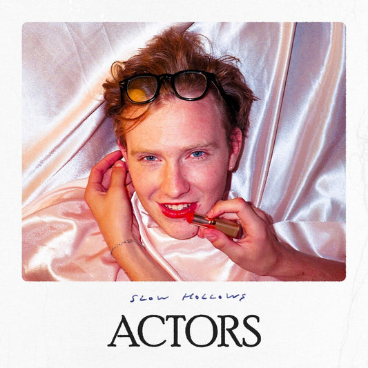 the album cover for Slow Hollows - Actors