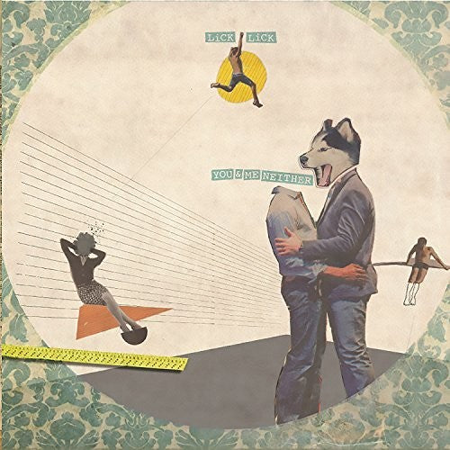 the album cover for Lick Lick - You & Me Neither