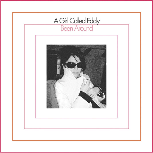 the album cover for A Girl Called Eddy - Been Around