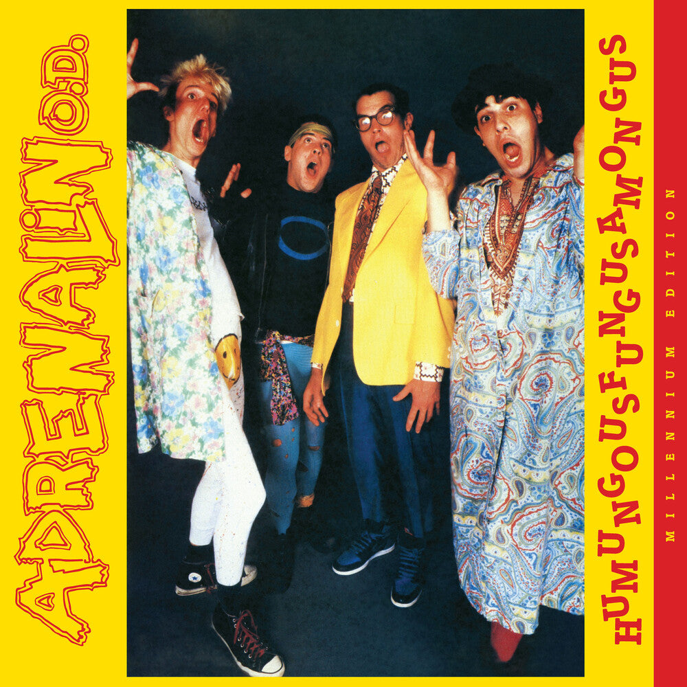 the album cover for Adrenalin OD - Humungusfungusamoungus - Millennium Edition Lp
