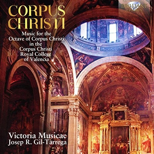 the album cover for Victoria Musicae - Music for the Octave of Corpus Christi