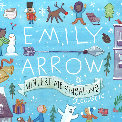 the album cover for Emily Arrow - Wintertime Singalong
