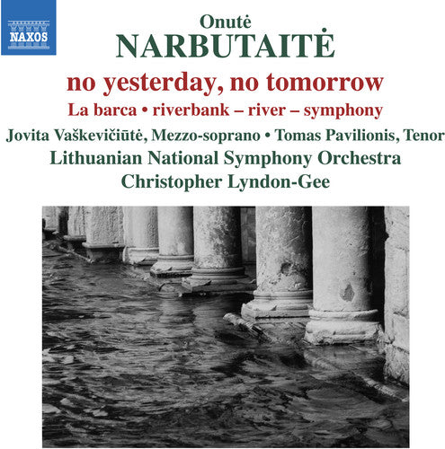 the album cover for Narbutaite / Vaskeviciute / Pavilionis - No Yesterday & No Tomorrow