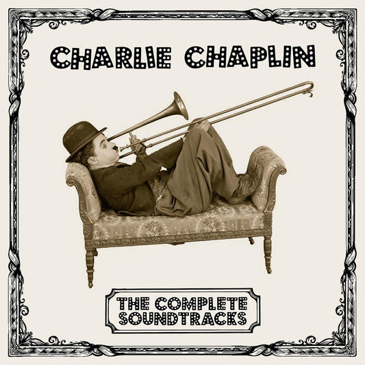the album cover for Charlie Chaplin - Complete Soundtracks