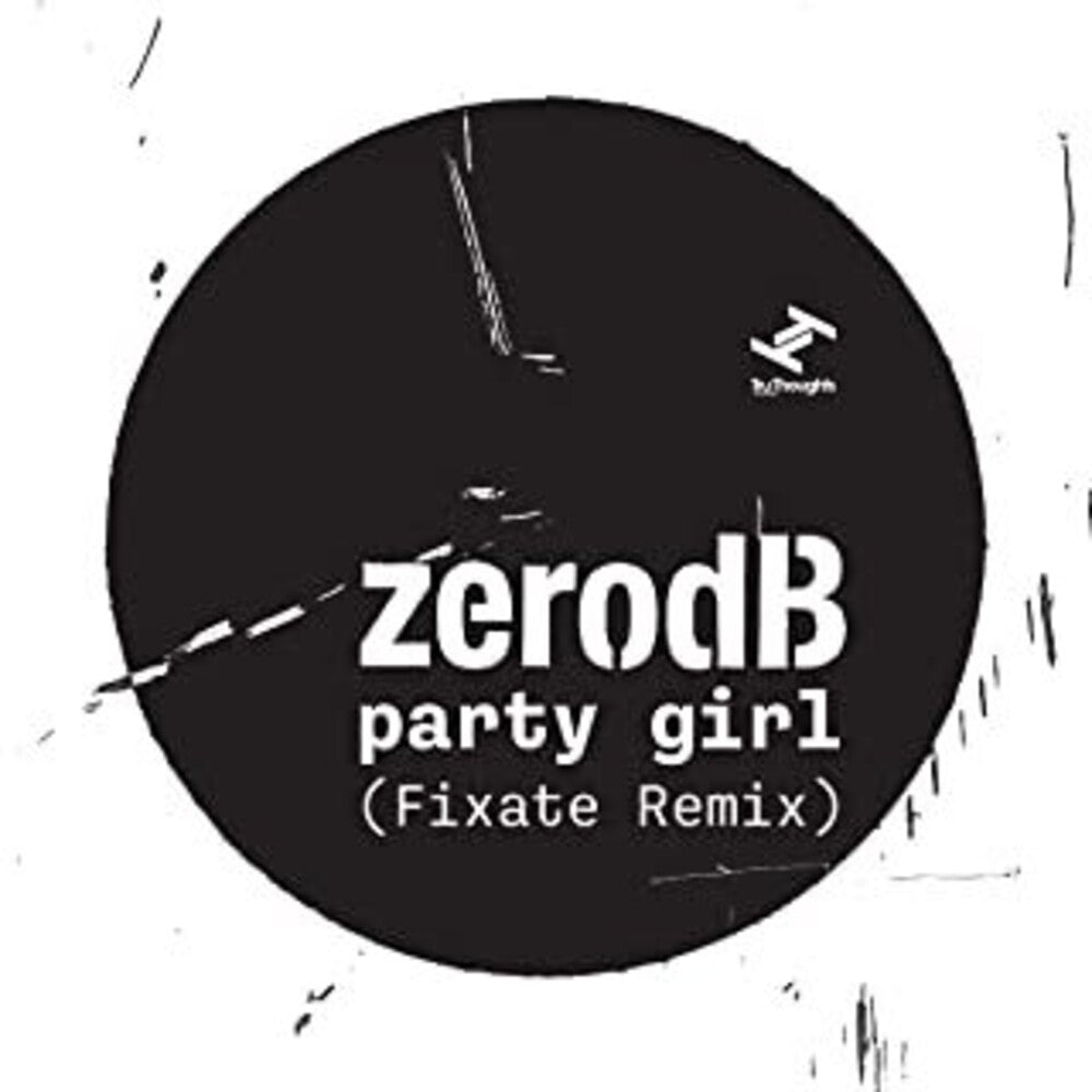 the album cover for ZERO DB - Party Girl [Download Included]