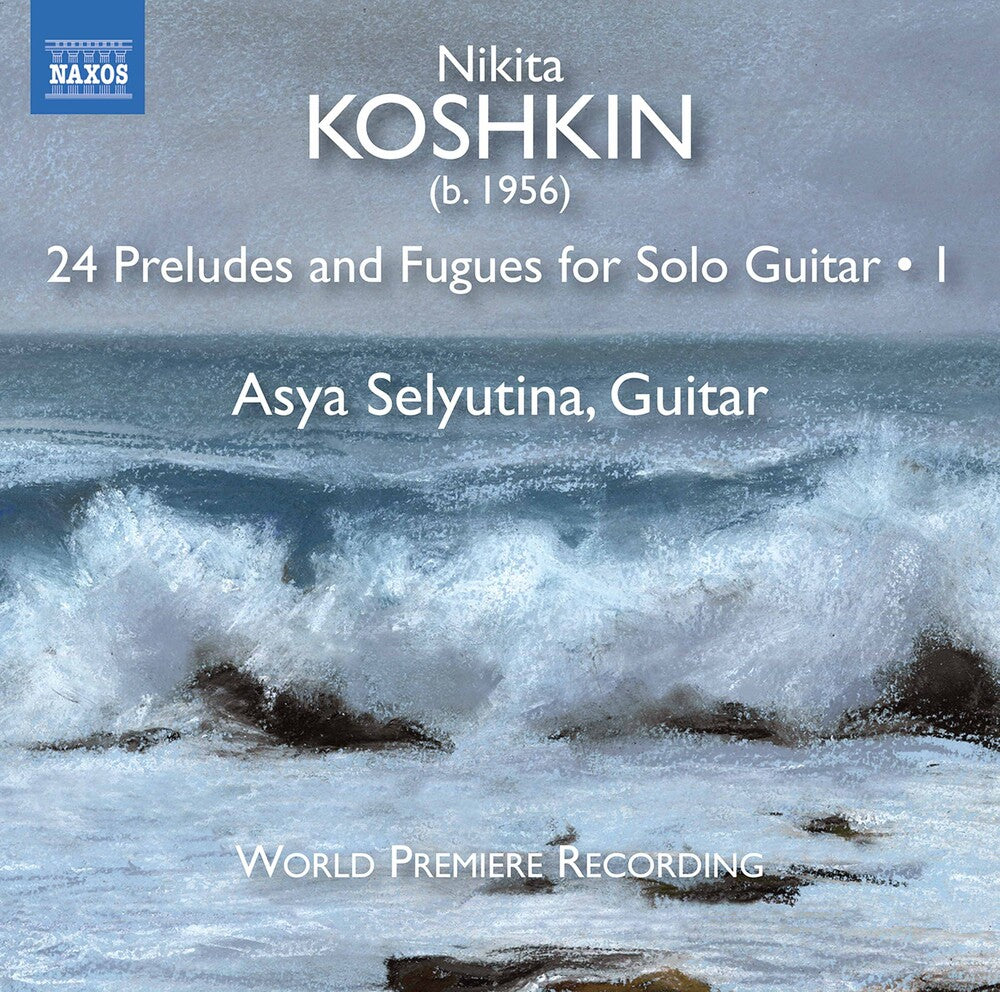 the album cover for Koshkin / Selyutina - 24 Preludes & Fugues 1