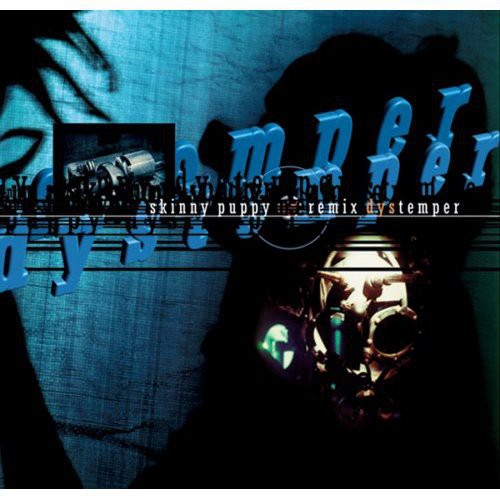 the album cover for Skinny Puppy - Remix Dys Temper