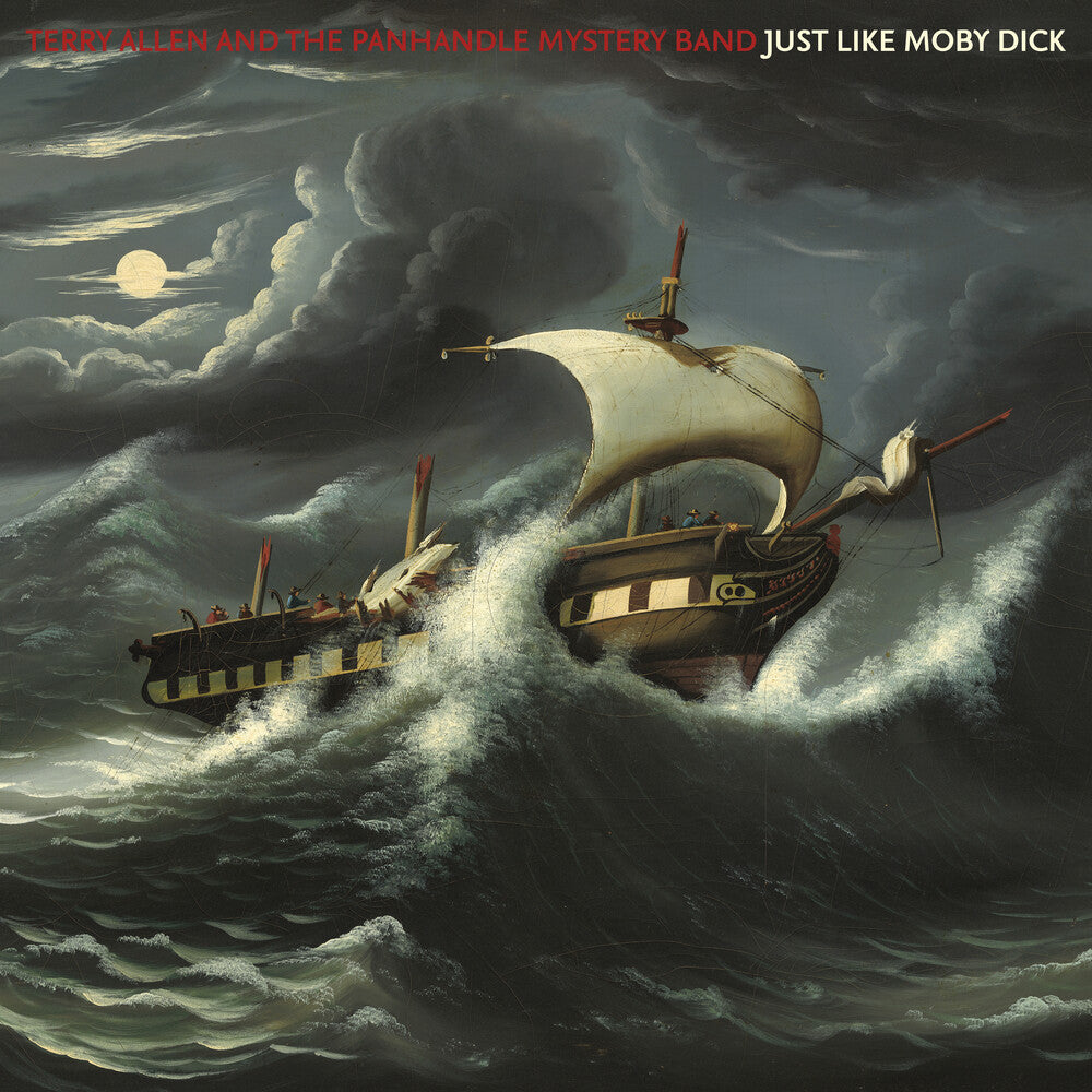 Terry Allen  & The Panhandle Mystery Band - Just Like Moby Dick [CD]
