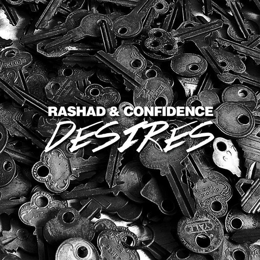 the album cover for Rashad & Confidence - Desires / Instrumental