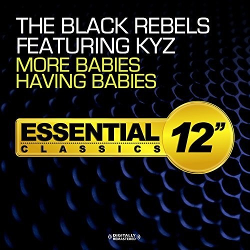 the album cover for The Black Rebels - Black Rebels More Babies