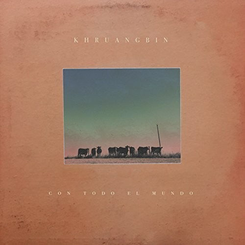 Khruangbin - Con Todo El Mundo [CD]