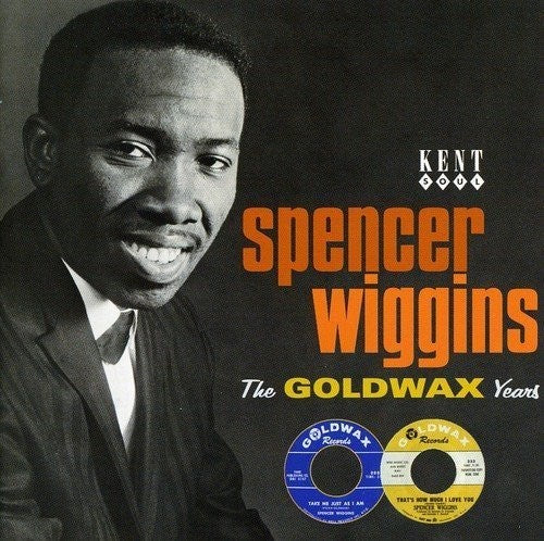 the album cover for Spencer Wiggins - Goldwax Years