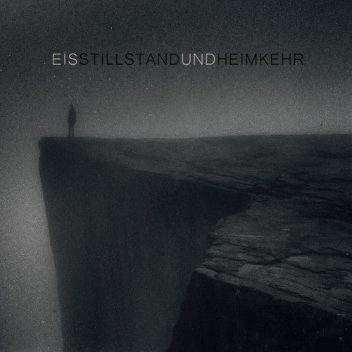 the album cover for Eis - Stillstand Und Heimkehr (Ep) [Digipak]