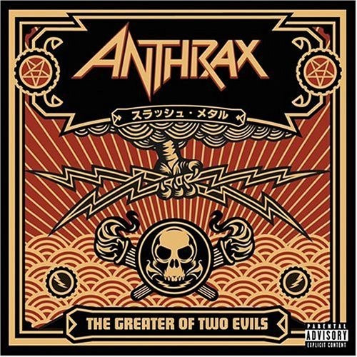 the album cover for Anthrax - Greater Of Two Evils [Import LP]