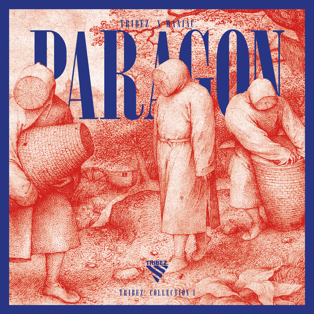 the album cover for Tribez X Maniac - Paragon Collection 1