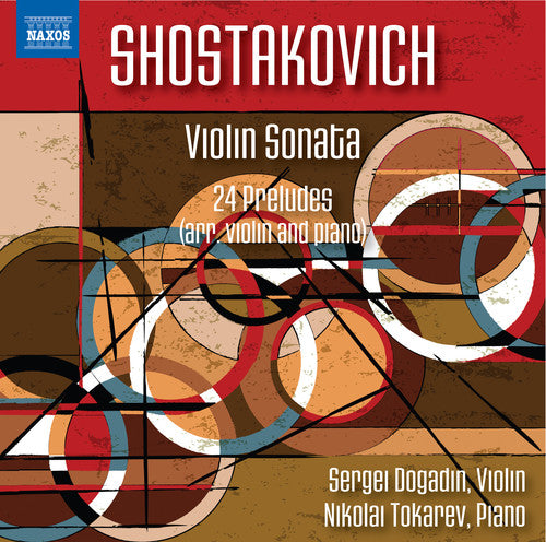 the album cover for Shostakovich / Dogadin / Tokarev - Violin Sonata 134