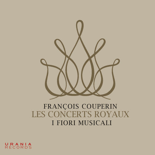 the album cover for Couperin / Musicali - Les Concerts Royaux