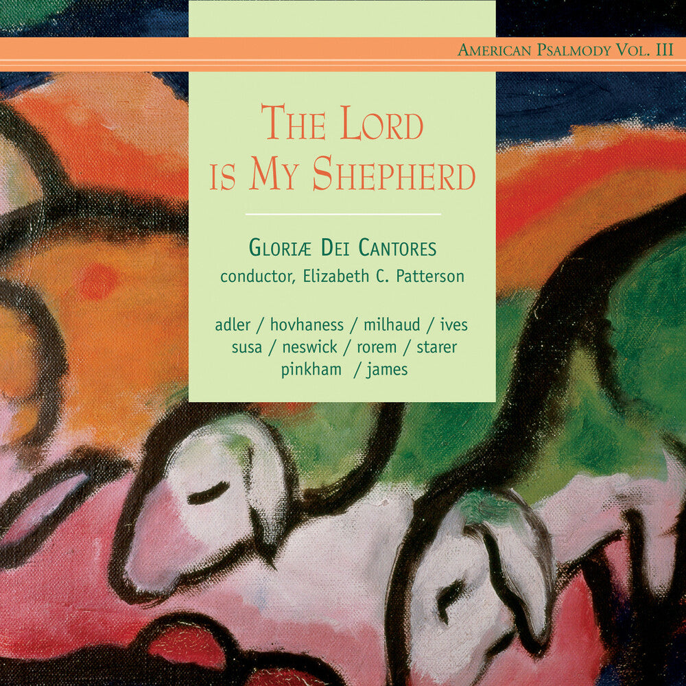 the album cover for Gloriae Dei Cantores - Lord Is My Shepherd