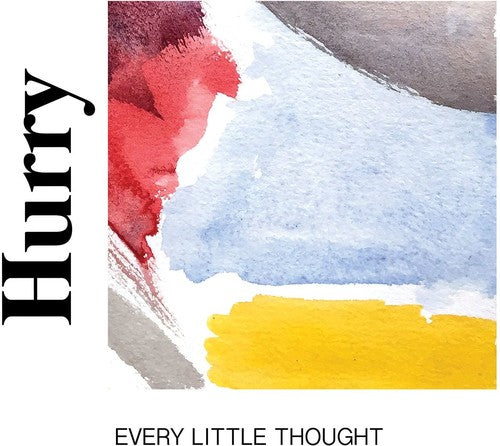 the album cover for Hurry - Every Little Thought [LP]