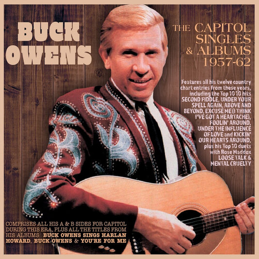 the album cover for Buck Owens - Capitol Singles & Albums 1957-62
