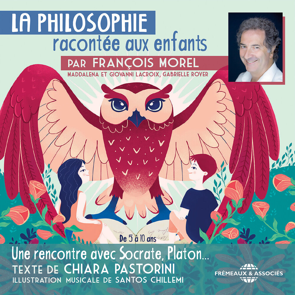the album cover for Pastorini / Morel - Philosophie Raconte Enfants