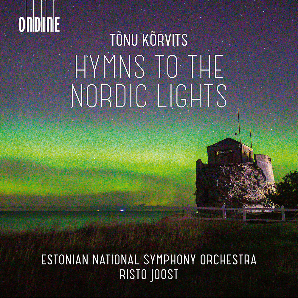 the album cover for Korvits / Estonian National Symphony Orch / Joost - Hymns to the Nordic Lights