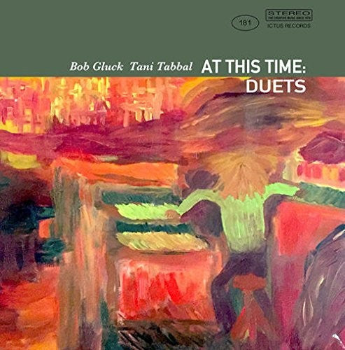 the album cover for Bob Gluck / Tabbal,Tani - At This Time: Duets