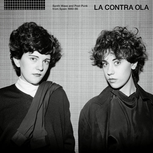 the album cover for La Contra Ola Post Punk & Synth Wave From / Var - La Contra Ola Post Punk & Synth Wave from Spain 1980-86
