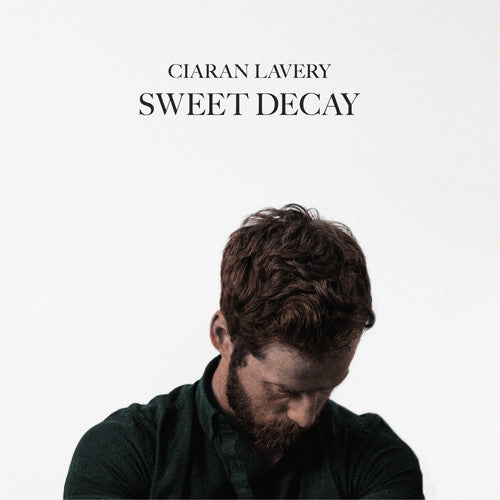 the album cover for Ciaran Lavery - Sweet Decay (Gate) [Download Included]