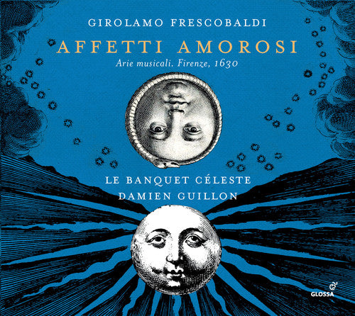 the album cover for Frescobaldi / Hobbs - Affetti Amorosi