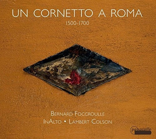 the album cover for Borboni / Colson / Foccroulle - Un Cornetto a Roma