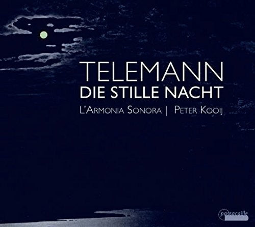 the album cover for Telemann / Kooij / Sonora - Die Stille Nacht
