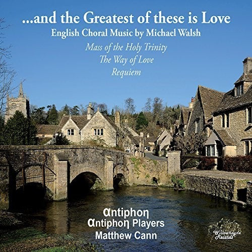 the album cover for Walsh / Rippon - Greatest of These Is Love