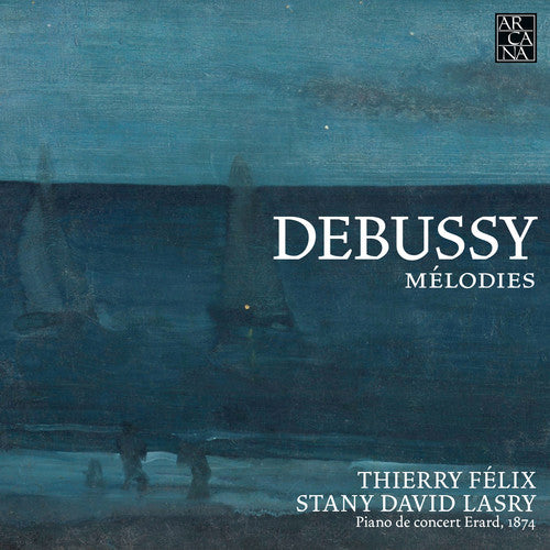 the album cover for Debussy / Felix / Lasry - Melodies