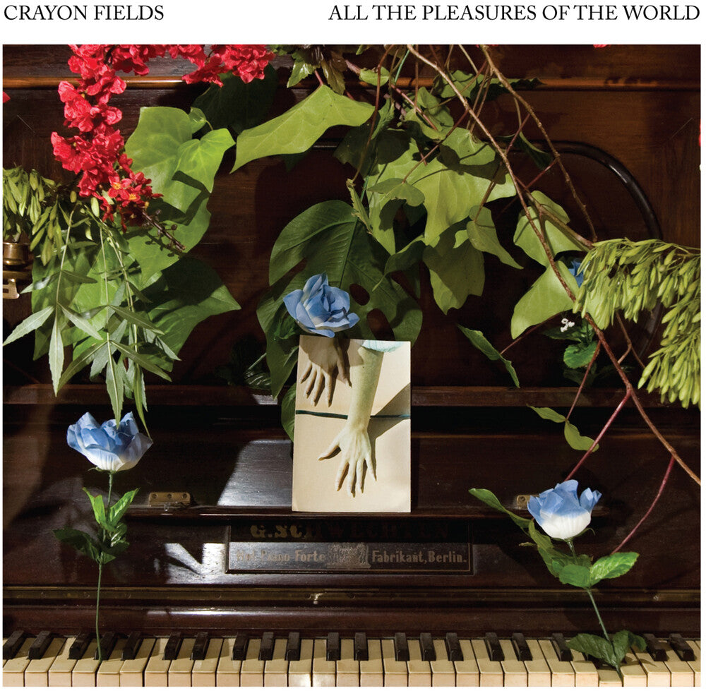 the album cover for Crayon Fields - All the Pleasures Of the World (Deluxe Edition) (Color Vinyl)