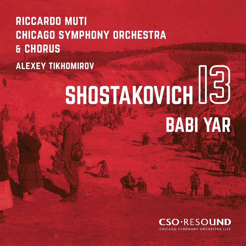 the album cover for Shostakovich / Muti / Chicago Symphony Orch - Symphony 13