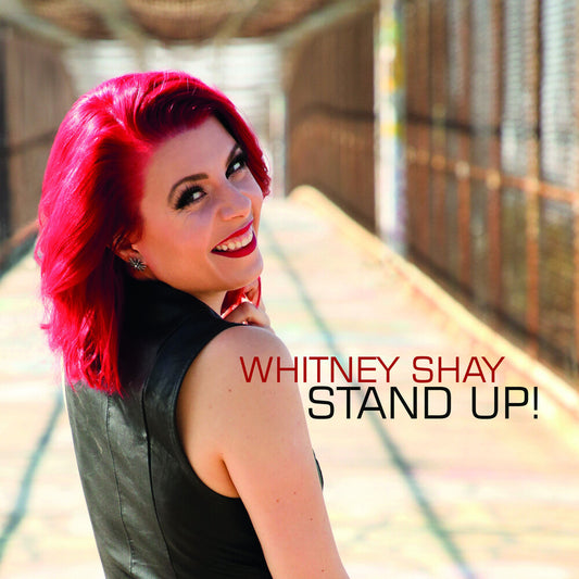 the album cover for Whitney Shay - Stand Up