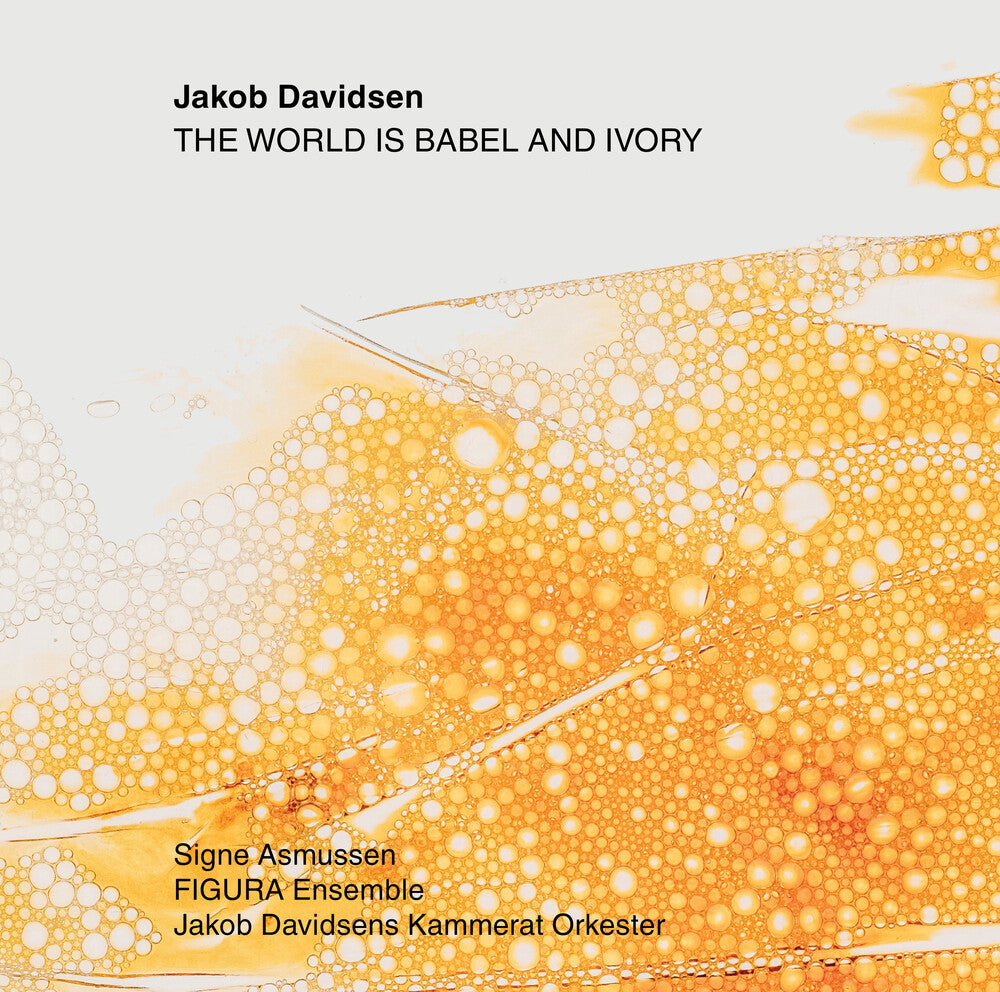 the album cover for Davidsen / Figura Ensemble - World Is Babel & Ivory