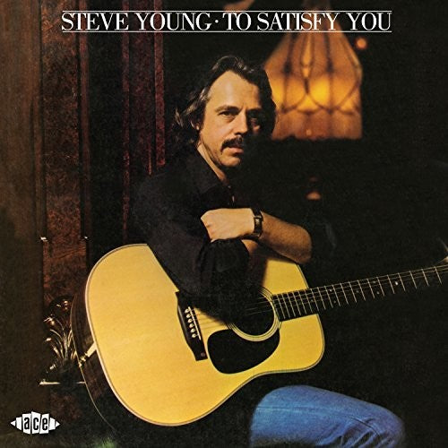 the album cover for Steve Young - To Satisfy You