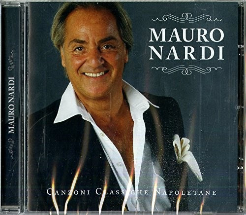 the album cover for Mauro Nardi - Canzoni Classiche Napoletane (Ita)