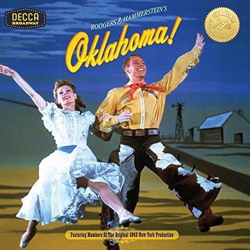 the album cover for Oklahoma 75th Anniversary / OCR - Oklahoma! (Original Cast Album 75th Anniversary)