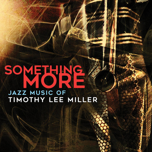 the album cover for Timothy Miller Lee - Something More