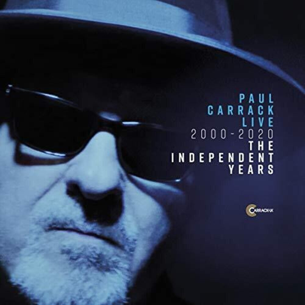 the album cover for Paul Carrack - Live 2000 - 2020 The Independent Years