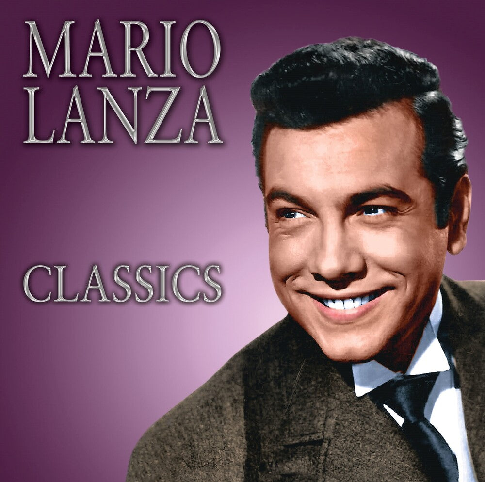 the album cover for Mario Lanza - Mario Lanza Classics