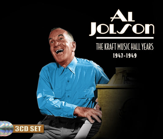 the album cover for Al Jolson - Kraft Music Hall Years 1947-1949 [Remastered]
