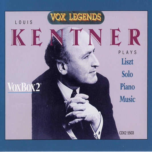 the album cover for LOUIS KENTNER - Liszt: Solo Piano Music