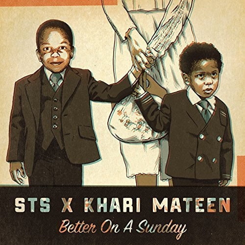 the album cover for Sts & Khari Mateen - Better on a Sunday