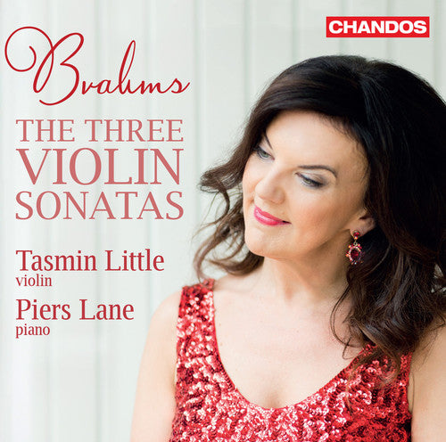 the album cover for Brahms / Little / Lane - Three Violin Sonatas