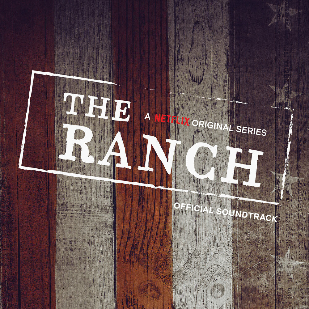 the album cover for Unknown Artist - The Ranch (Official Soundtrack)