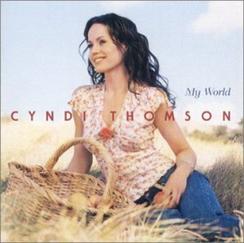 the album cover for Cyndi Thomson - My World